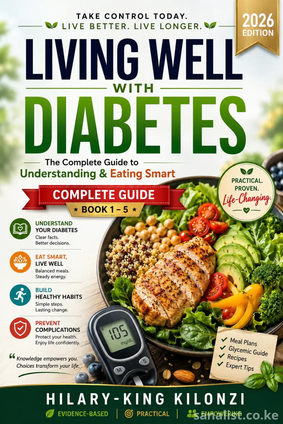 Living Well with Diabetes: The Complete Guide (Books 1–5) | Healthy Eating, Blood Sugar Control & Diabetes Management (2026 Edition)